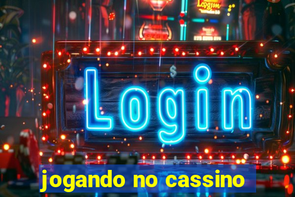 jogando no cassino