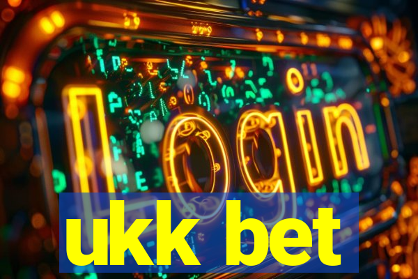 ukk bet