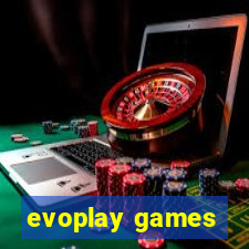 evoplay games