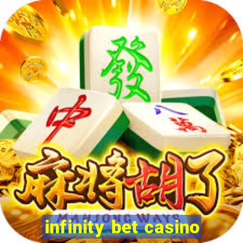 infinity bet casino