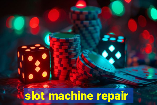 slot machine repair