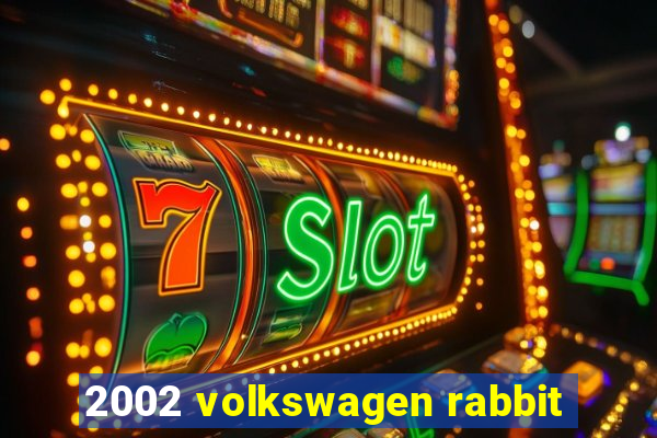 2002 volkswagen rabbit