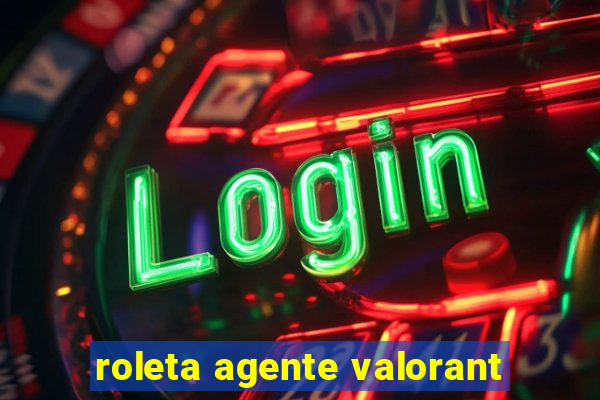 roleta agente valorant