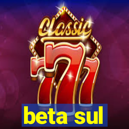 beta sul