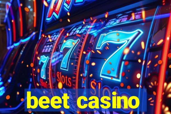 beet casino