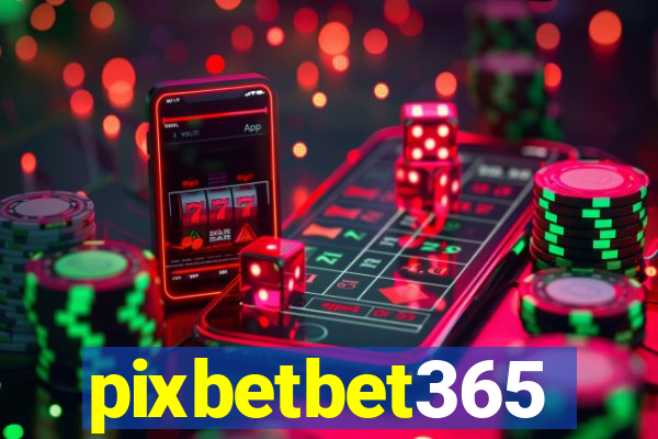 pixbetbet365