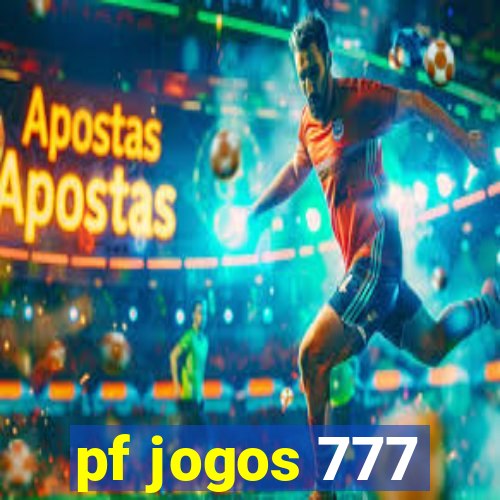 pf jogos 777