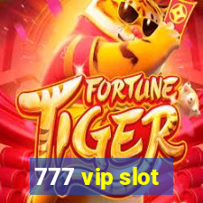 777 vip slot