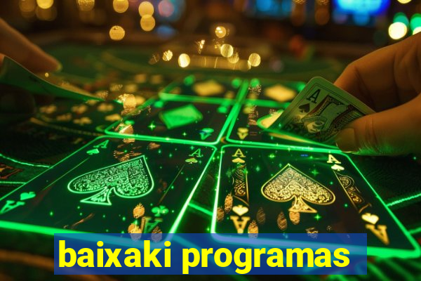 baixaki programas