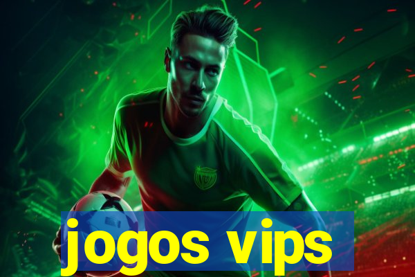 jogos vips