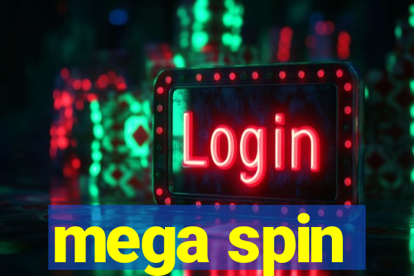 mega spin