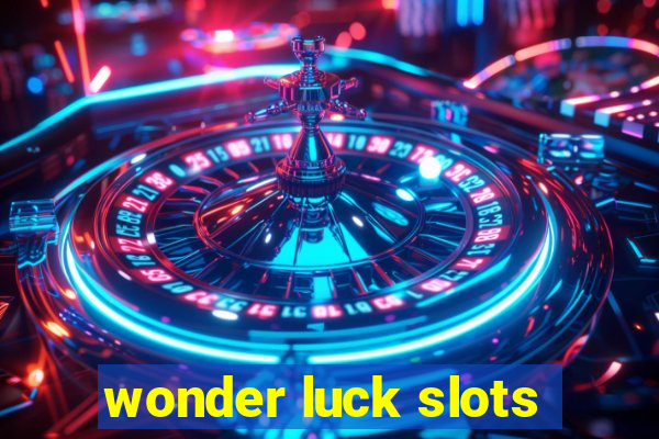 wonder luck slots