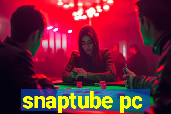 snaptube pc