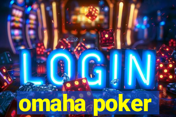 omaha poker