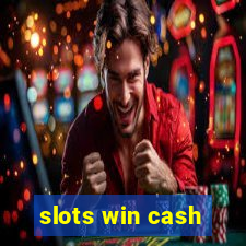 slots win cash