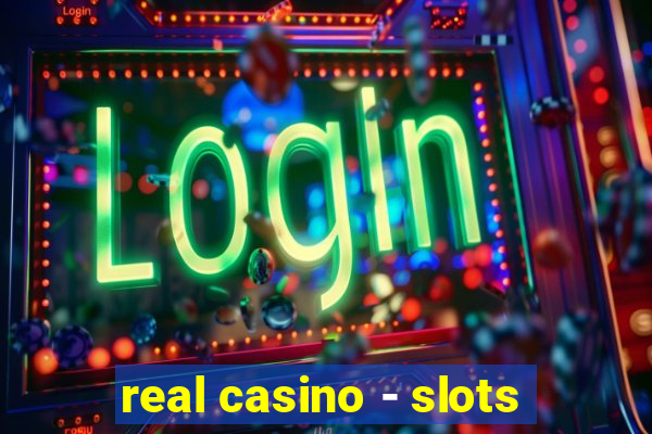 real casino - slots