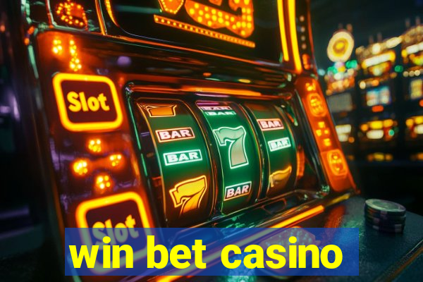 win bet casino