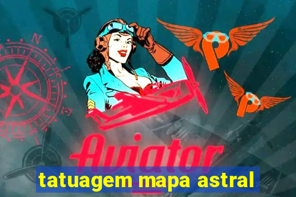 tatuagem mapa astral