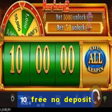 10 free no deposit casino uk 2023