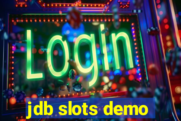 jdb slots demo