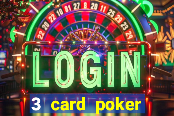 3 card poker casino game