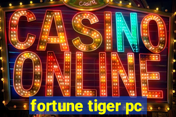 fortune tiger pc