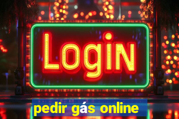 pedir gás online