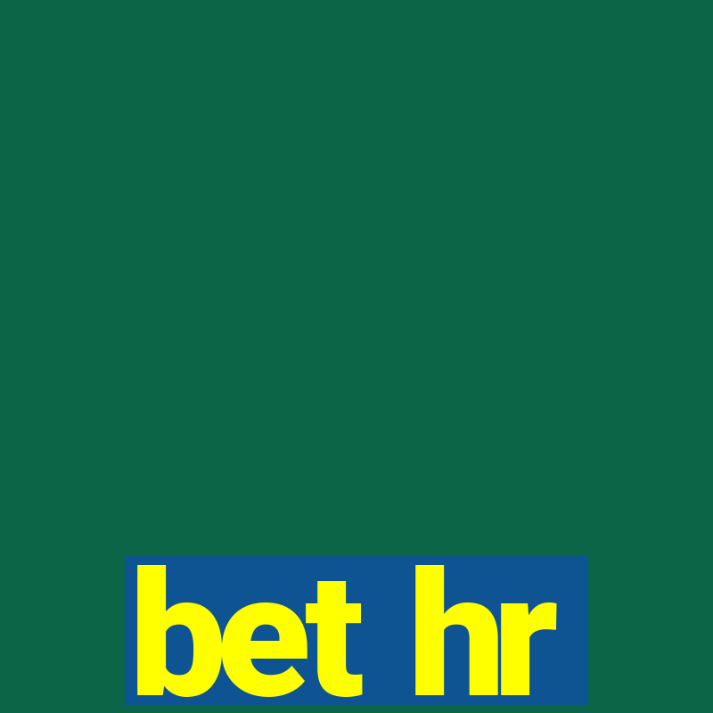 bet hr