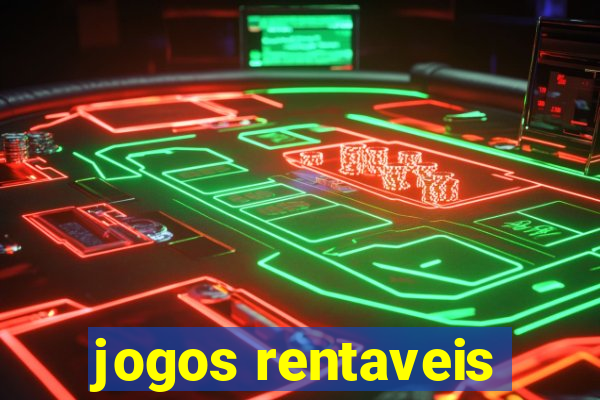 jogos rentaveis