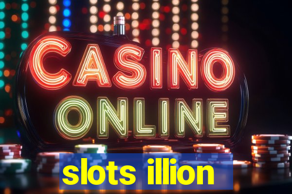 slots illion