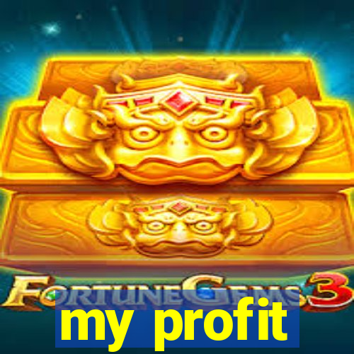 my profit