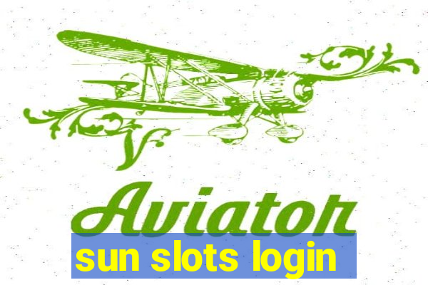 sun slots login