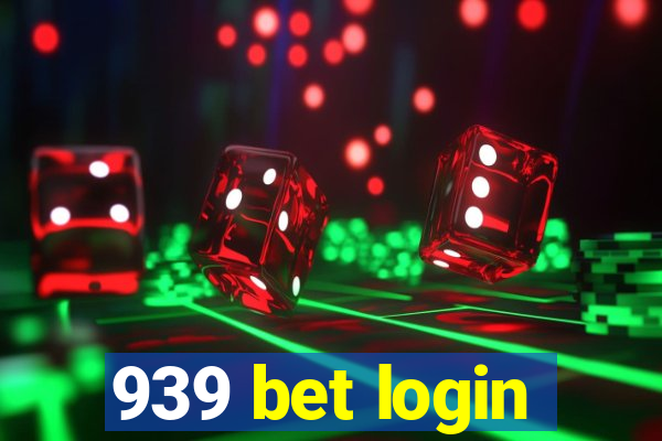 939 bet login