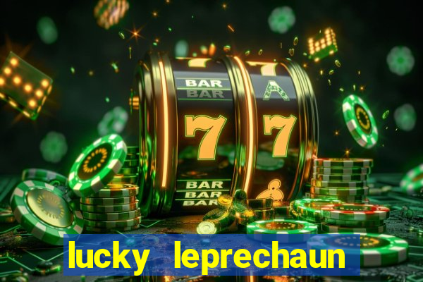 lucky leprechaun slot machine online