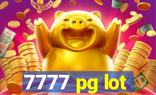 7777 pg lot