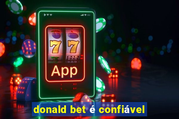 donald bet é confiável