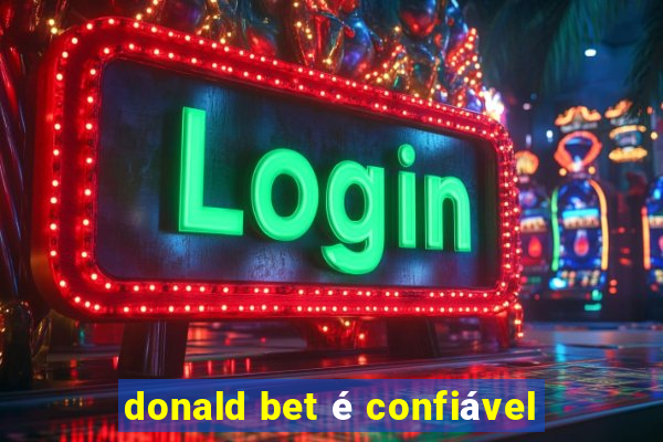 donald bet é confiável