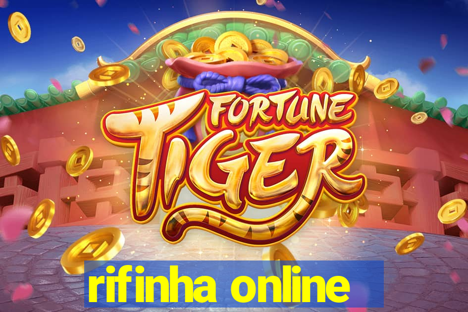 rifinha online