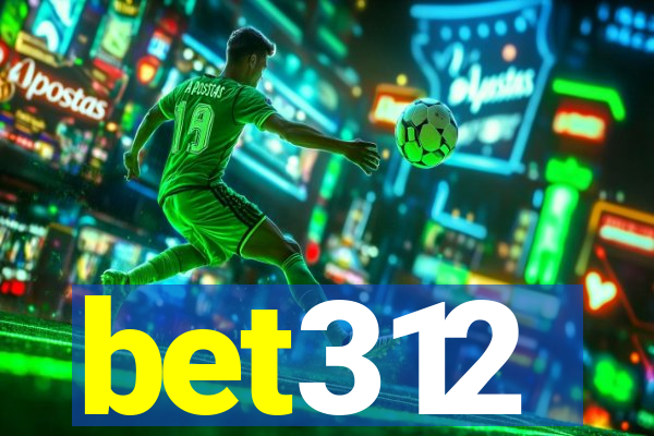 bet312