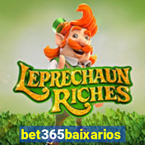 bet365baixarios