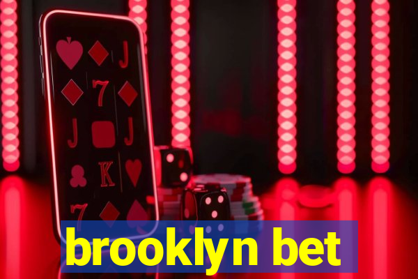 brooklyn bet