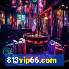 813vip66.com