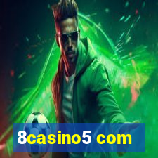 8casino5 com