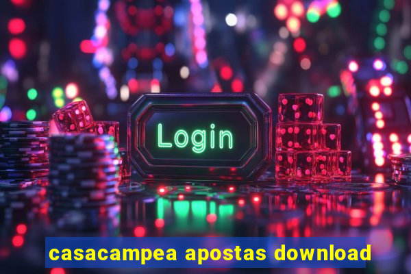 casacampea apostas download