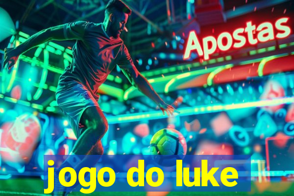 jogo do luke