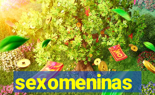 sexomeninas