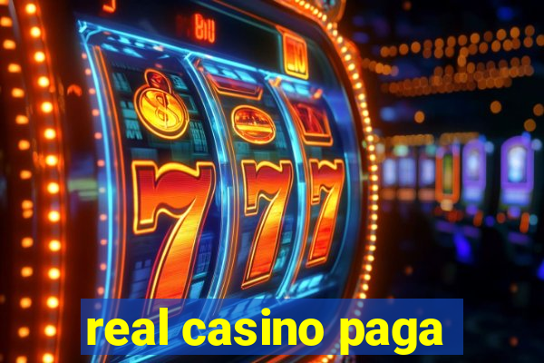 real casino paga