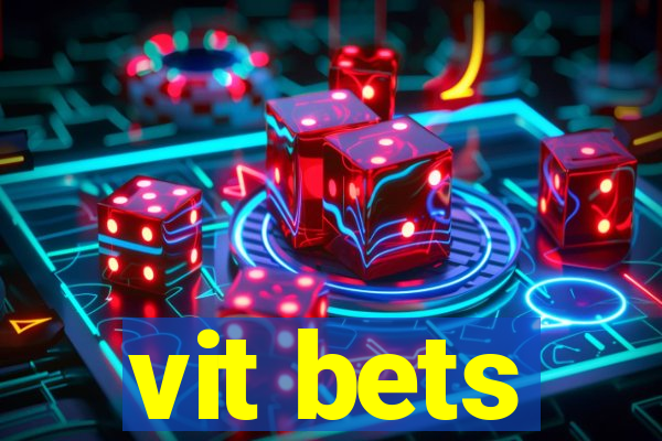 vit bets