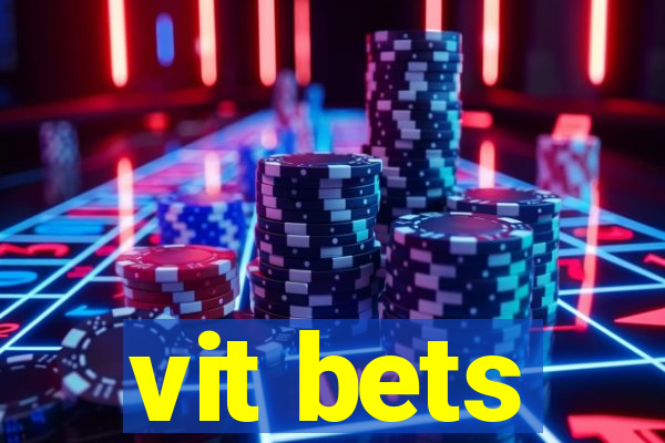 vit bets