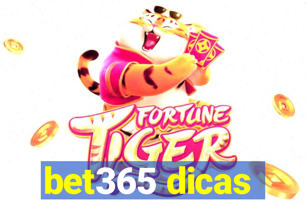 bet365 dicas